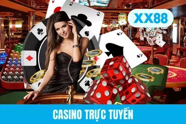 Casino Trực Tuyến - Trải Nghiệm Đánh Bạc Sống Động #1 Tại Nhà