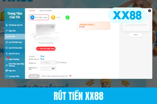 Rút Tiền XX88 - Hướng Dẫn Cách Nhận Giải Ngân Siêu Tốc
